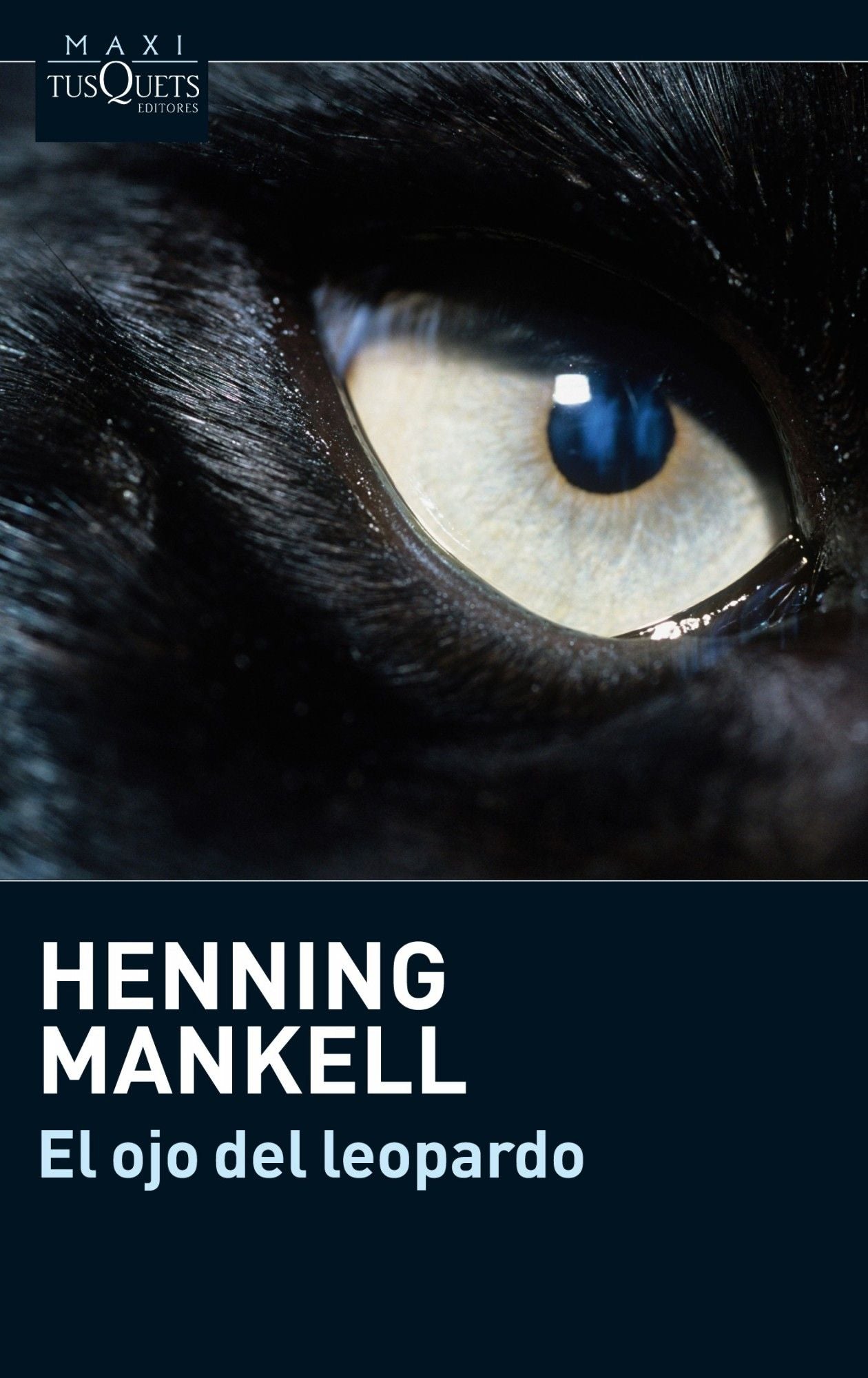 EL OJO DEL LEOPARDO, MANKELL, HENNING - Hombre de la Mancha