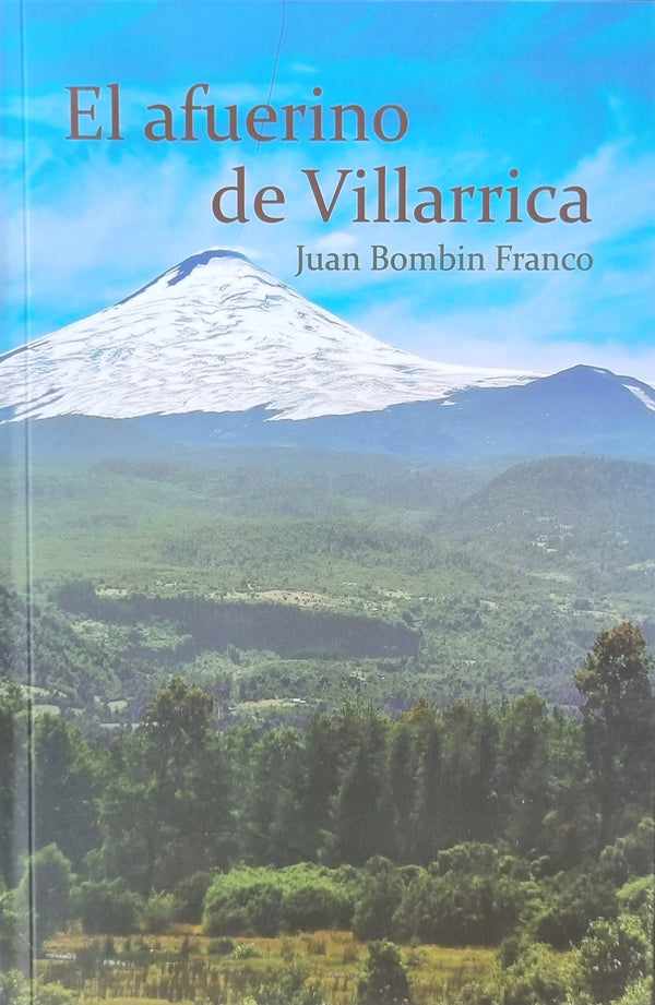 El Afuerino De Villarrica