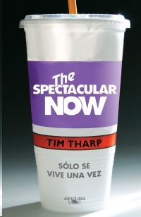THE SPECTACULAR NOW, THARP, TIM - Hombre de la Mancha