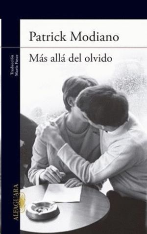 MÁS ALLÁ DEL OLVIDO, MODIANO, PATRICK - Hombre de la Mancha