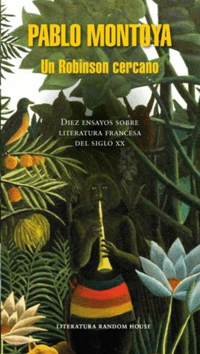 UN ROBINSON CERCANO: DIEZ ENSAYOS SOBRE LITERATURA FRANCESA DEL SIGLO XX, MONTOYA, PABLO - Hombre de la Mancha