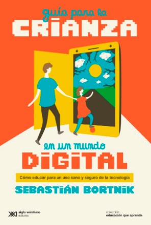 Guía Para La Crianza En Un Mundo Digital