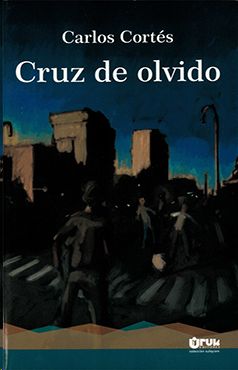 CRUZ DE OLVIDO, CORTÉS, CARLOS - Hombre de la Mancha