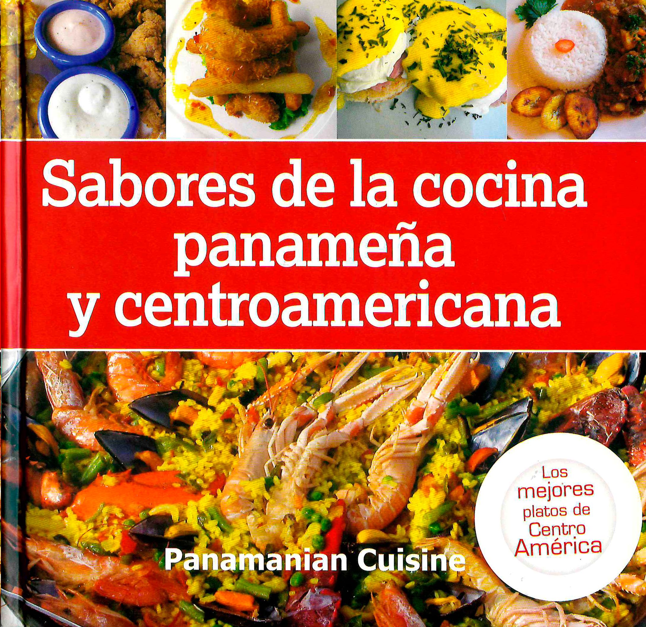 SABORES DE LA COCINA PANAMEÑA Y CENTROAMERICANA, AUTORES VARIOS - Hombre de la Mancha