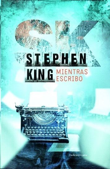 MIENTRAS ESCRIBO, KING, STEPHEN - Hombre de la Mancha