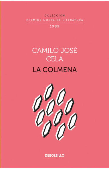 La Colmena (Colección Premios Nobel De Literatura)