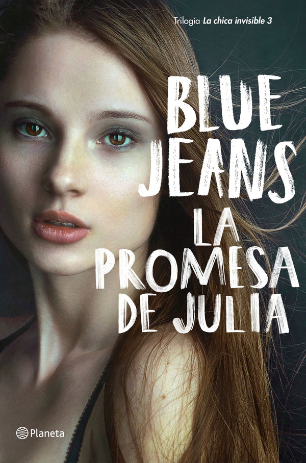 La Promesa De Julia (Trilogía De La Chica Invisible 3)