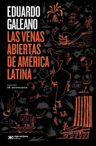 Las Venas Abiertas De América Latina