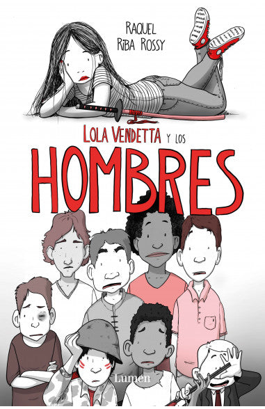 Lola Vendetta Y Los Hombres