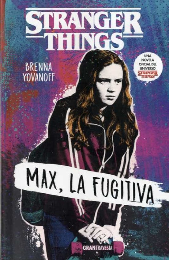 Max, La Fugitiva (Stranger Things 3)