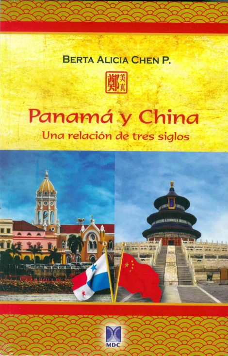 Panamá Y China: Una Relación De Tres Siglos