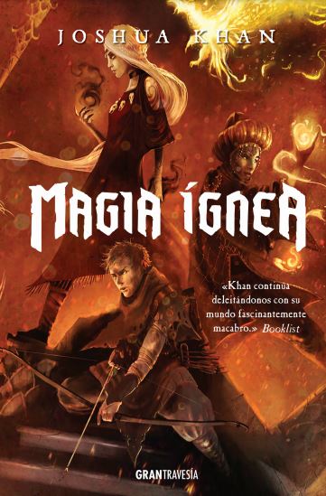 Magia ígnea (Serie Magia oscura 3)