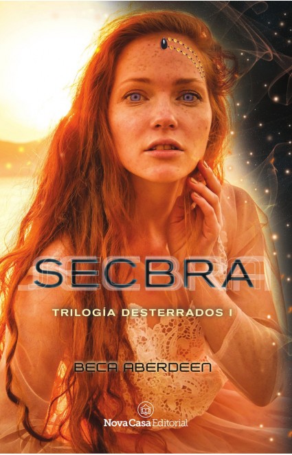 Secbra (Trilogía Desterrados 1)